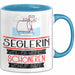 Seglerin Weil Es Keinen Schöneren Beruf Gibt Tasse Geschenk für Eine Seglerin Lustig Blau Trendation