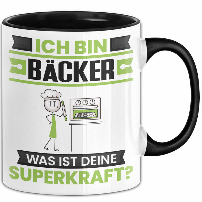 Bäcker Tasse Geschenk für Bäcker Geburtstag Lustiger Spruch Kaffee-Becher Was Ist Deine Superkraft Schwarz Trendation