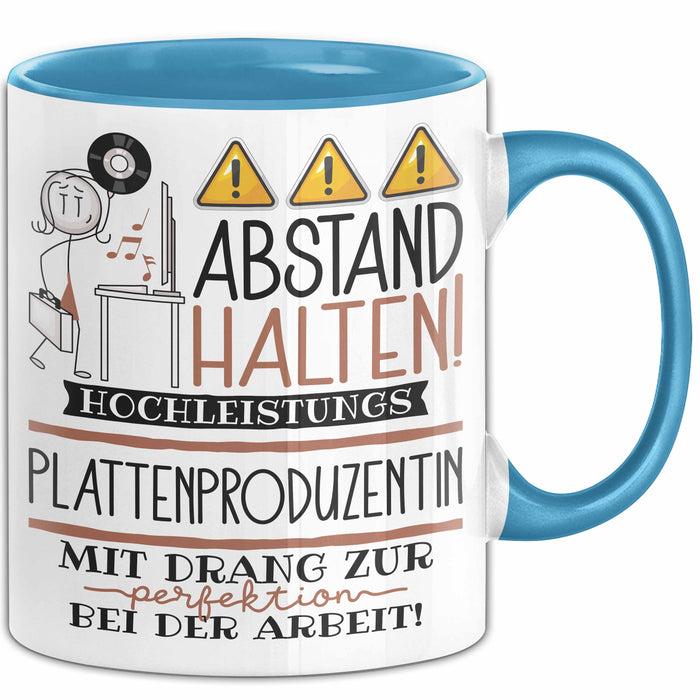 Plattenproduzentin Tasse Geschenk Lustig Abstand Halten Hochleistungs-Plattenproduzentin Mit Drang Zur Perfektion Bei Der Arbeit Blau Trendation