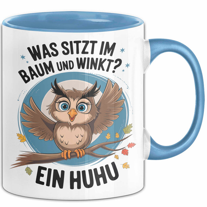 Eule Tier Sarkasmus Tasse Geschenk Was sitzt im Baum Vogel Geschenkidee Lustig Blau Trendation