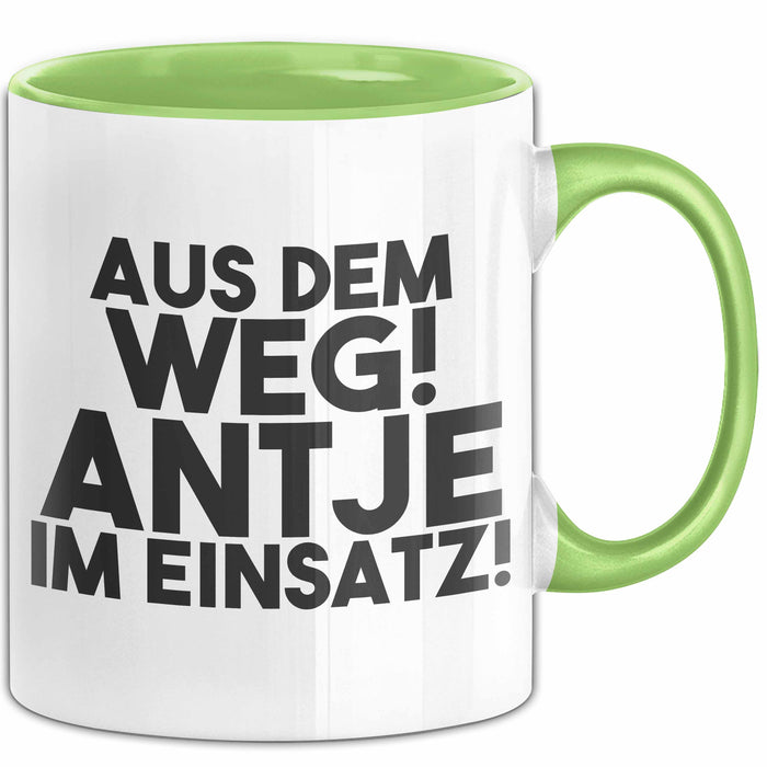 Antje Tasse Aus Dem Weg! Antje Im Einsatz! Geschenk