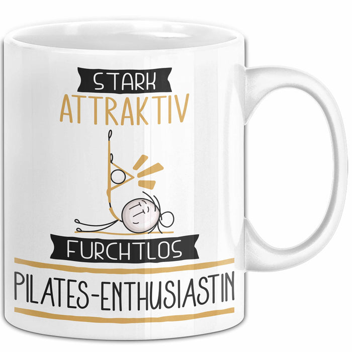 Pilates-Enthusiastin Tasse Geschenk Becher Stark Attraktiv Furchtlos Pilates-Enthusiastin Lustige Geschenkidee Weiß Trendation