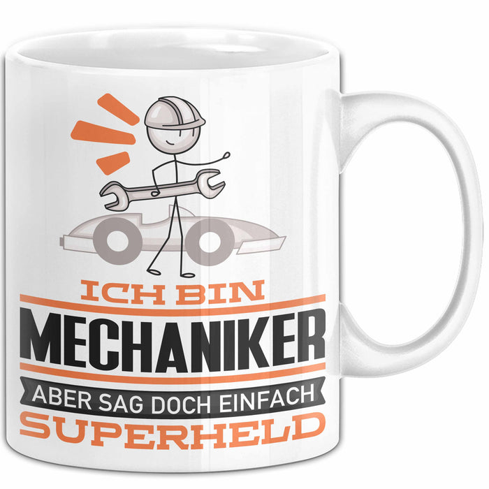 Mechaniker Geschenk Tasse Ich Bin Mechaniker Aber Sag Doch Einfach Superheld Lustige Geschenkdiee für Mechaniker Kaffee-Becher Weiß Trendation