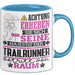 Trailrunner Geschenk Tasse Lustiger Spruch Erheben Sie Sich Der Trailrunner Betritt den Raum Blau Trendation