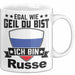 Russe Tasse Geschenk Egal Wie Geil Du Bist Ich Bin Russe Geschenkidee Weiß Trendation