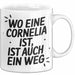 Cornelia Tasse Geschenk Wo Eine Cornelia Ist Ist Auch Ein Weg Geschenkidee Becher mit Name Weiß Trendation