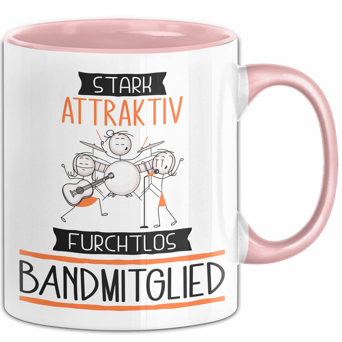 Bandmitglied Tasse Geschenk Becher Stark Attraktiv Furchtlos Bandmitglied Lustige Geschenkidee Rosa Trendation