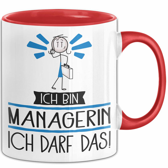 Geschenk für Managerin Tasse Lustige Geschenkidee Geburtstag Ich Bin Managerin Ich Darf Das Rot Trendation