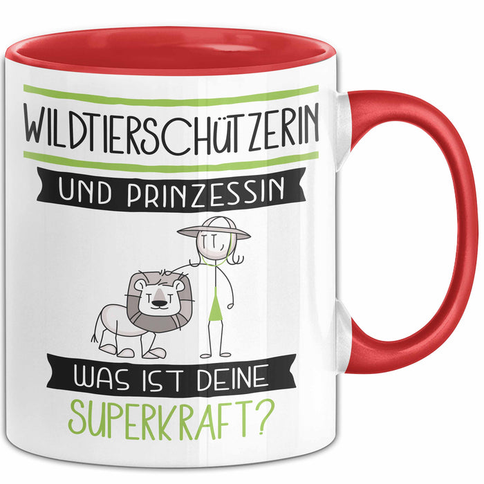 Wildtierschützerin Und Prinzessin Tasse Geschenk Für Eine Wildtierschützerin Geburtstag Was Ist Deine Superkraft Rot Trendation