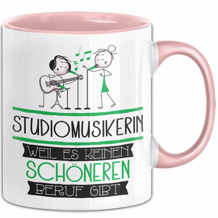 Studiomusikerin Weil Es Keinen Schöneren Beruf Gibt Tasse Geschenk für Eine Studiomusikerin Lustig Rosa Trendation