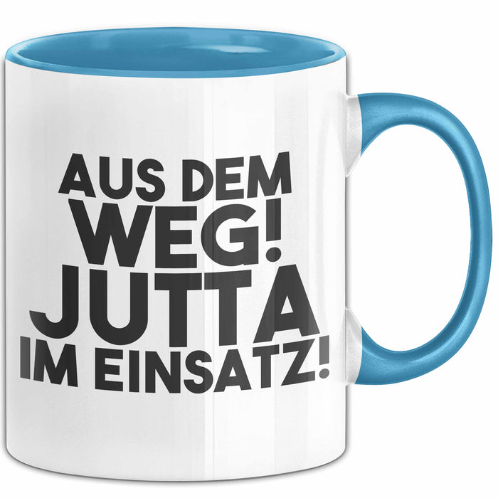 Jutta Tasse Aus Dem Weg! Jutta Im Einsatz! Geschenk