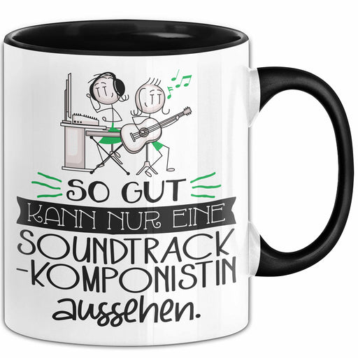 Soundtrack-Komponistin Geschenk Tasse So Gut Kann Nur Eine Soundtrack-Komponistin Aussehen Geschenkidee Geburtstag Weihnachten Lustig Trendation