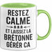 Bretagne Tasse Geschenk Restez Calme Bretonne Geschenkidee Frankreich Grün Trendation