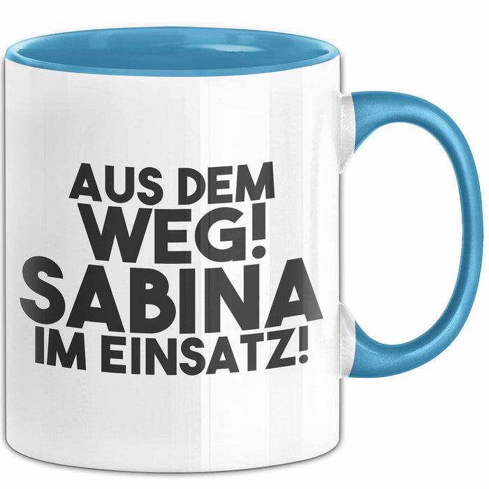 Sabina Tasse Aus Dem Weg! Sabina Im Einsatz! Geschenk