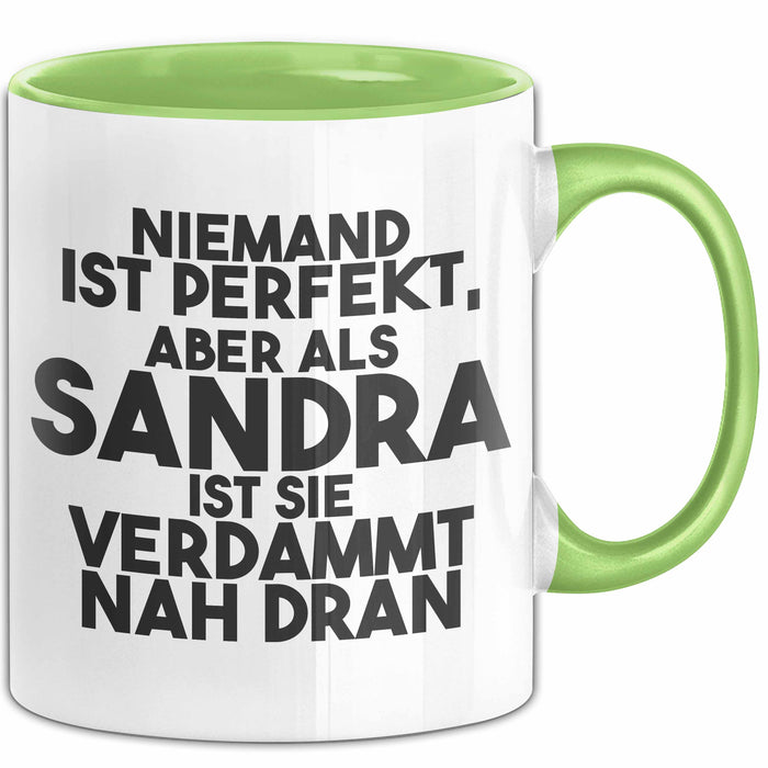 Sandra Tasse Niemand Ist Perfekt, Aber Als Sandra Ist Sie Verdammt Nah Dran
