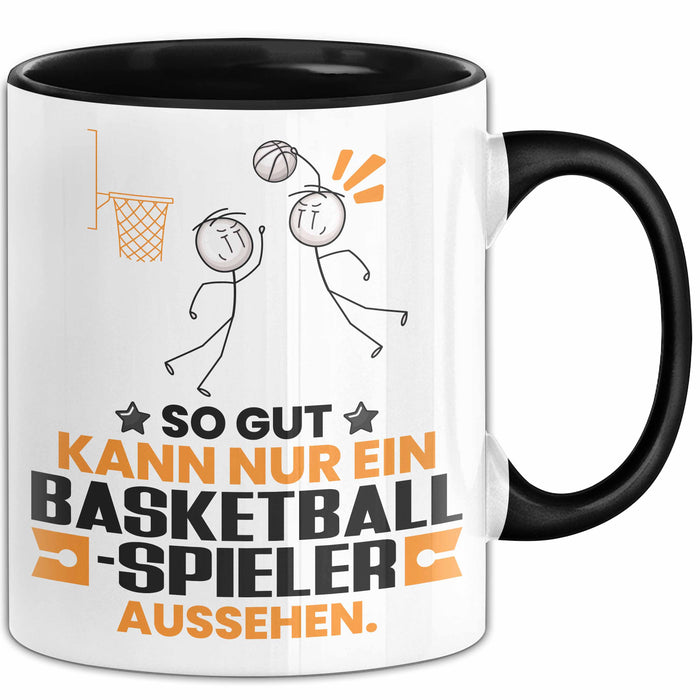 Basketballspieler Geschenk Tasse So Gut Kann Nur Ein Basketballspieler Aussehen Geschenkidee Kaffee-Becher Schwarz Trendation