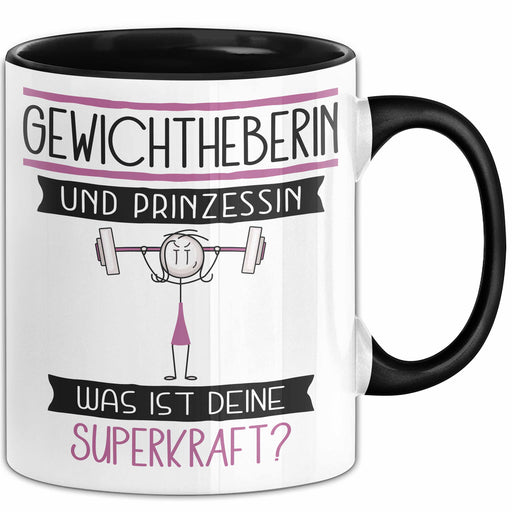 Gewichtheberin Und Prinzessin Tasse Geschenk Für Eine Gewichtheberin Geburtstag Was Ist Deine Superkraft Trendation