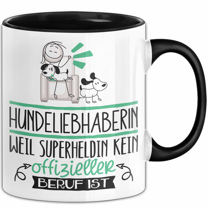 Hundeliebhaberin Geschenk Tasse Lustiger Spruch Hundeliebhaberin Weil Superheldin Kein Offizieller Beruf Ist Geschenkidee Trendation
