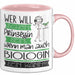Biologin Tasse Geschenk Spruch Wer Will Schon Prinzessin Sein Wenn Man Auch Biologin Sein Kann Rosa Trendation