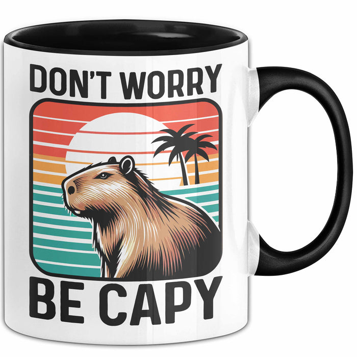 Capybara Don'T Worry Be Capy Tasse Geschenk Capybara Tier Geschenkidee Trendation