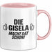 Gisela Tasse Geschenk Die Gisela Macht Dat Schon Geschenkidee Becher mit Name Rosa Trendation