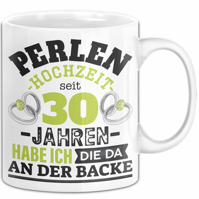 Perlenhochzeit Tasse Geschenk 30 Jahre Verheirtatet Geschenkidee Ehemann Ehefrau 30Er Jubuläum Becher Weiß Trendation