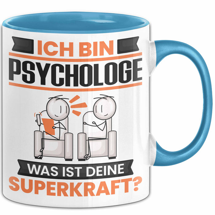 Psychologe Tasse Geschenk für Psychologe Geburtstag Lustiger Spruch Kaffee-Becher Was Ist Deine Superkraft Blau Trendation