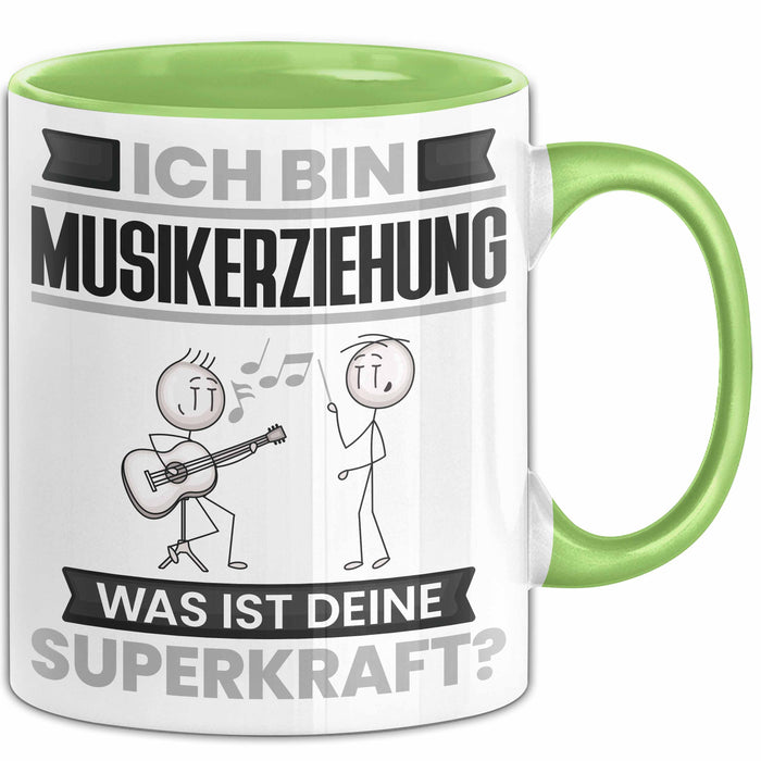 Musikerziehung Tasse Geschenk für Musikerziehung Geburtstag Lustiger Spruch Kaffee-Becher Was Ist Deine Superkraft Grün Trendation