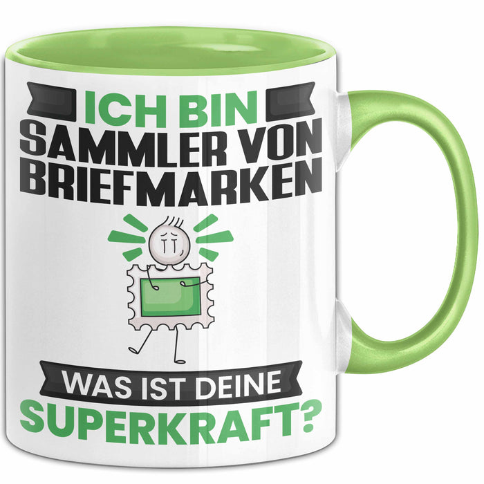 Sammler von Briefmarken Tasse Geschenk für Sammler von Briefmarken Geburtstag Lustiger Spruch Kaffee-Becher Was Ist Deine Superkraft Grün Trendation