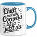 Cornelia Tasse Geschenk Chillt Mal Alle Cornelia Ist Ja Jetzt Da Geschenkidee Becher mit Name Blau Trendation