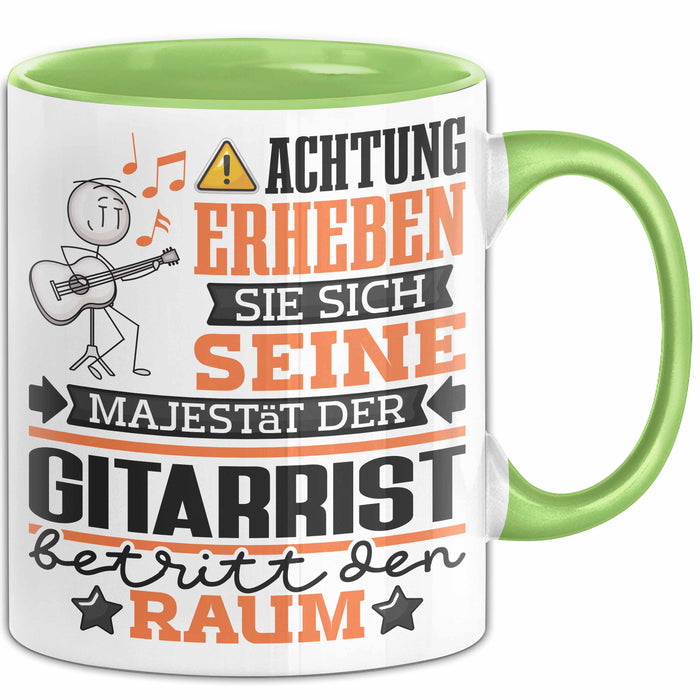 Gitarrist Geschenk Tasse Lustiger Spruch Erheben Sie Sich Der Gitarrist Betritt den Raum Grün Trendation