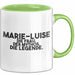 Marie-Luise Tasse Marie-Luise – Die Frau. Der Mythos. Die Legende. Geschenk Grün Trendation