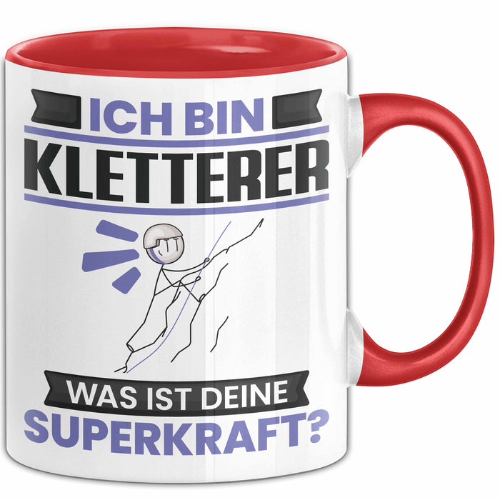 Kletterer Tasse Geschenk für Kletterer Geburtstag Lustiger Spruch Kaffee-Becher Was Ist Deine Superkraft Rot Trendation