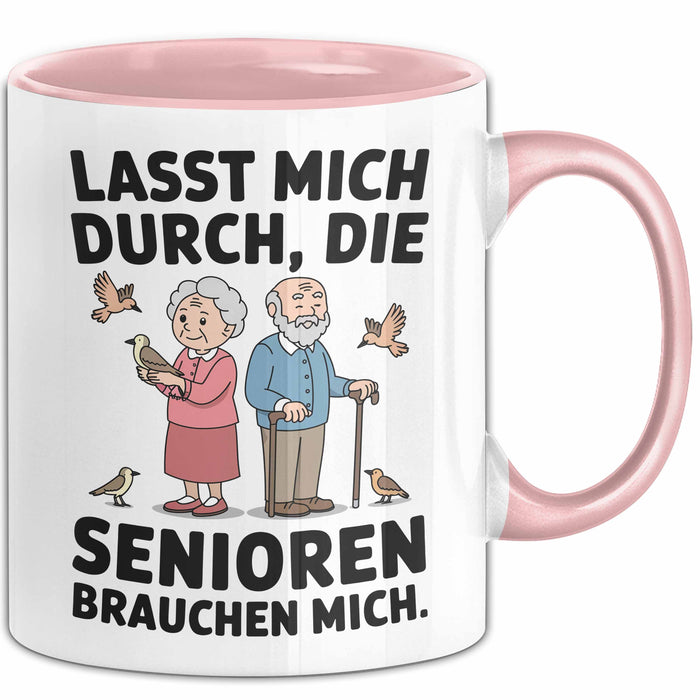 Krankenschwester Pflege Betreuung Tasse Geschenk Lustige Geschenkidee Spruch Lasst Mich Durch Die Senioren Brauchen Mich Rosa Trendation