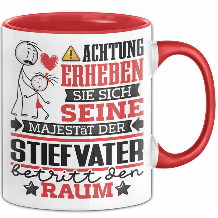 Stiefvater Geschenk Tasse Lustiger Spruch Erheben Sie Sich Der Stiefvater Betritt den Raum Rot Trendation