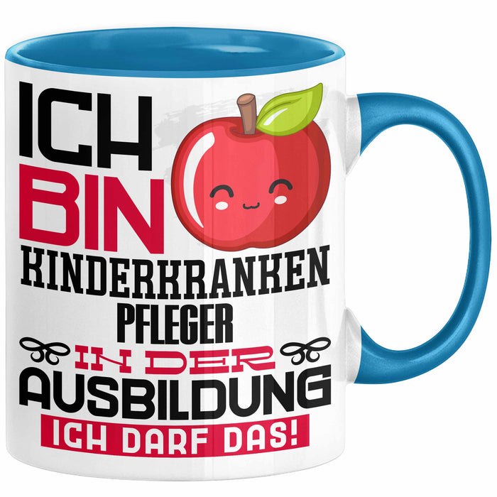 Kinderkrankenpfleger Ausbildung Tasse Geschenk Ich Bin Kinderkrankenpfleger In Der Ausbildung Ich Darf Das Geschenkidee Spruch Blau Trendation