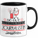 Journalistin Geschenk Tasse So Gut Kann Nur Eine Journalistin Aussehen Geschenkidee Geburtstag Weihnachten Lustig Trendation