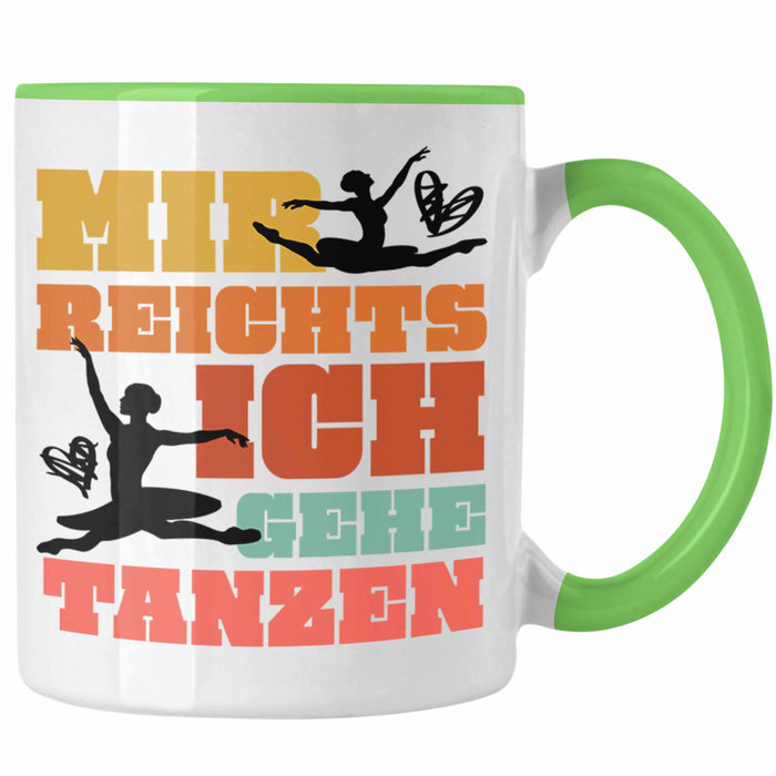 Trendation - Ballett Ballerina Tänzerin Tasse Mädchen Geschenk Frauen Tanzen Geschenkidee Kaffeetasse Grün Trendation
