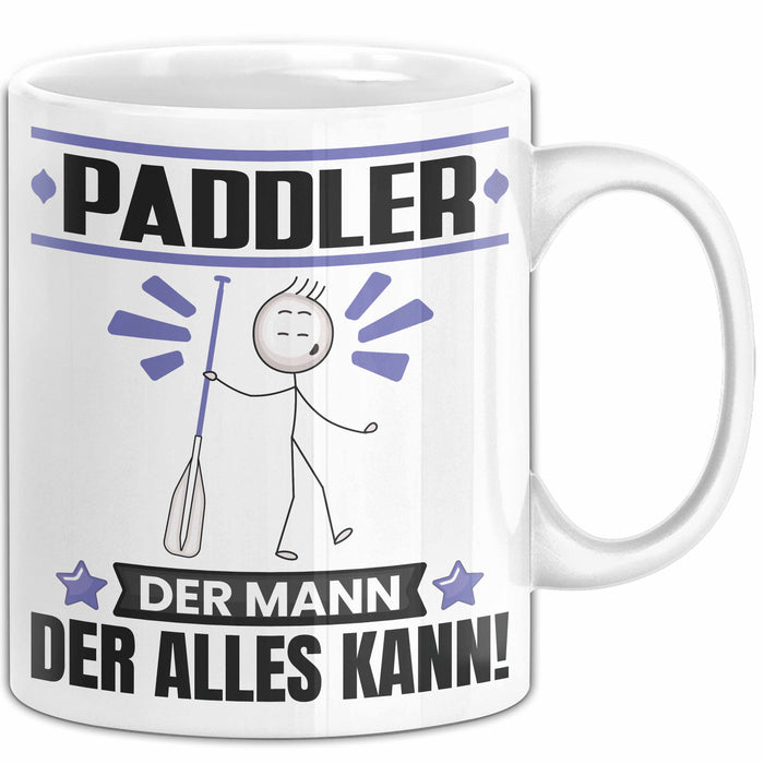 Paddler Tasse Geschenk für Paddler Der Mann Der Alles Kann Geschenkidee zum Geburtstag Weiß Trendation