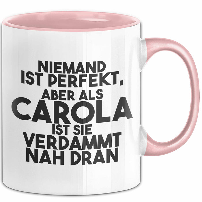 Carola Tasse Niemand Ist Perfekt, Aber Als Carola Ist Sie Verdammt Nah Dran