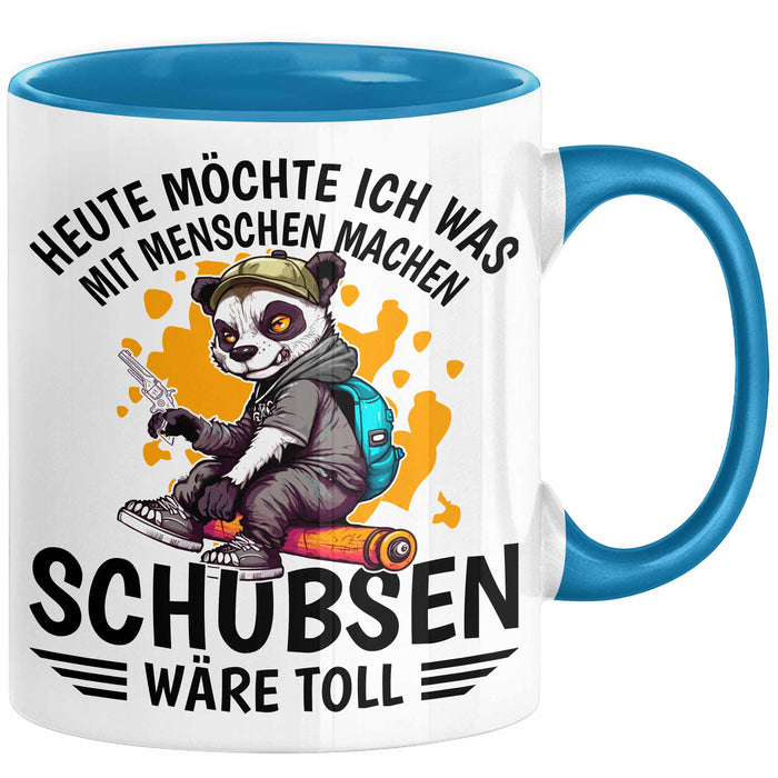 Lustige Tasse Waschbär Heute Möchte Ich Was Mit Menschen Machen Schubsen Wäre Toll Sarkasmus Ironier Humor Kaffee-Becher Blau Trendation