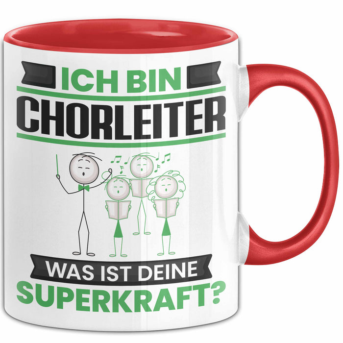 Chorleiter Tasse Geschenk für Chorleiter Geburtstag Lustiger Spruch Kaffee-Becher Was Ist Deine Superkraft Rot Trendation