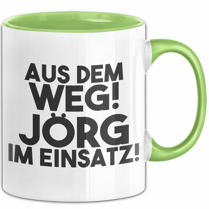 Joerg Tasse Aus Dem Weg! Joerg Im Einsatz! Geschenk