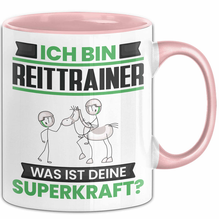 Reittrainer Tasse Geschenk für Reittrainer Geburtstag Lustiger Spruch Kaffee-Becher Was Ist Deine Superkraft Rosa Trendation