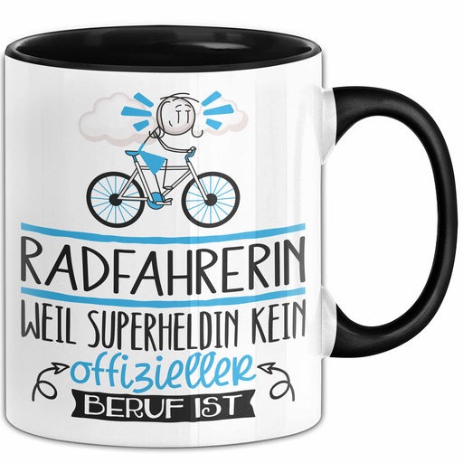 Radfahrerin Geschenk Tasse Lustiger Spruch Radfahrerin Weil Superheldin Kein Offizieller Beruf Ist Geschenkidee Trendation