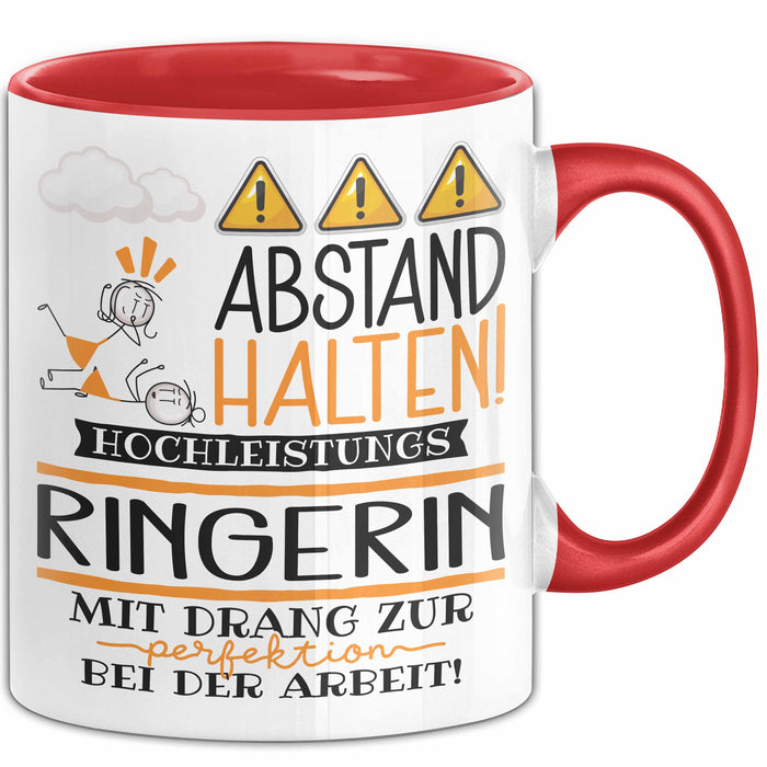 Ringerin Tasse Geschenk Lustig Abstand Halten Hochleistungs-Ringerin Mit Drang Zur Perfektion Bei Der Arbeit Rot Trendation