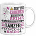 Tänzer Geschenk Tasse Lustiger Spruch Erheben Sie Sich Der Tänzer Betritt den Raum Weiß Trendation