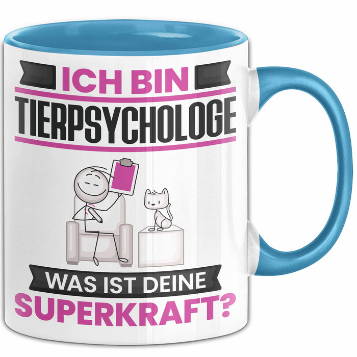 Tierpsychologe Tasse Geschenk für Tierpsychologe Geburtstag Lustiger Spruch Kaffee-Becher Was Ist Deine Superkraft Blau Trendation