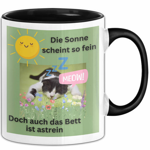 Meme Tasse Geschenk Lustiger Becher Katze Die Sonne Scheint So Fein Doch Auch Das Bett Ist Astrein Trendation