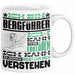 Bergführer Geschenk Kaffee-Tasse Geschenkidee für Bergführer Ich Bin Bergführer Ich Kann Es Dir Erklären Jedoch Nicht Für Dich Verstehen Spruch Lustig Weiß Trendation
